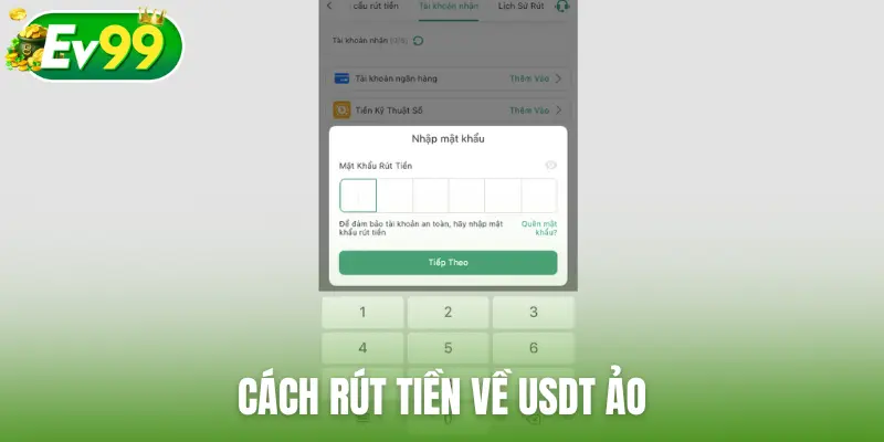 Cách rút tiền EV99 về USDT ảo