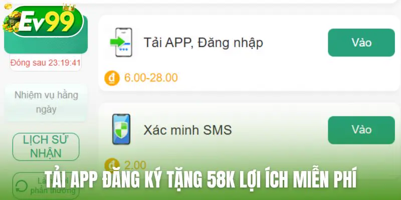 Chương trình tải app đăng ký tặng 58K mang đến lợi ích miễn phí