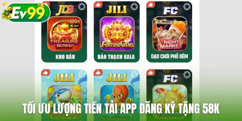 Một số mẹo để tối ưu hóa lượng tiền của tải app đăng ký tặng 58K